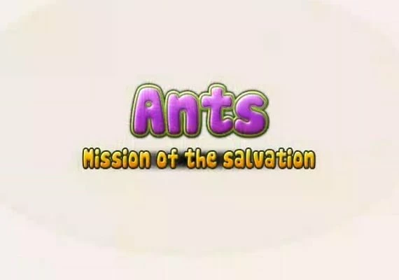 Ants! Mission of the salvation EN Global
