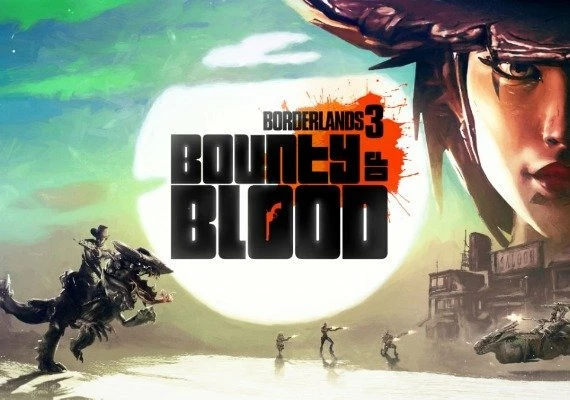 Borderlands 3: Bounty of Blood DLC Global