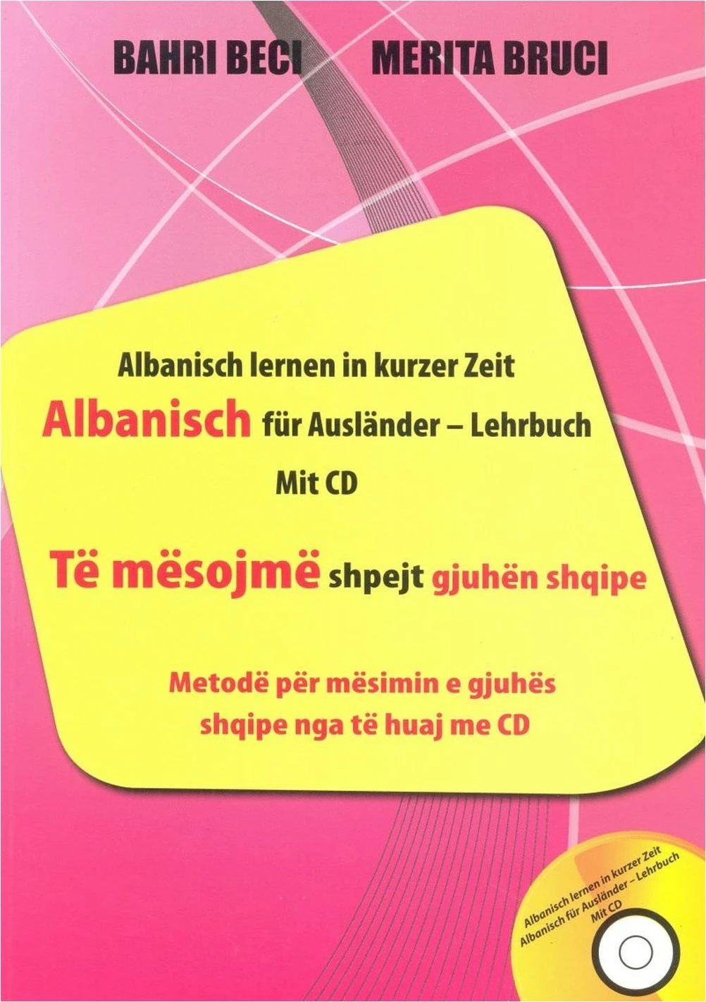 Te Mesojme Shpejt Gjuhen Shqipe (per Gjermanet) - Bahri Beci