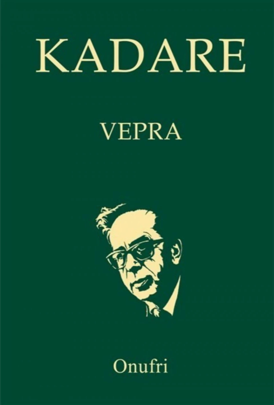 Kadare Vepra 2 - Ismail Kadare