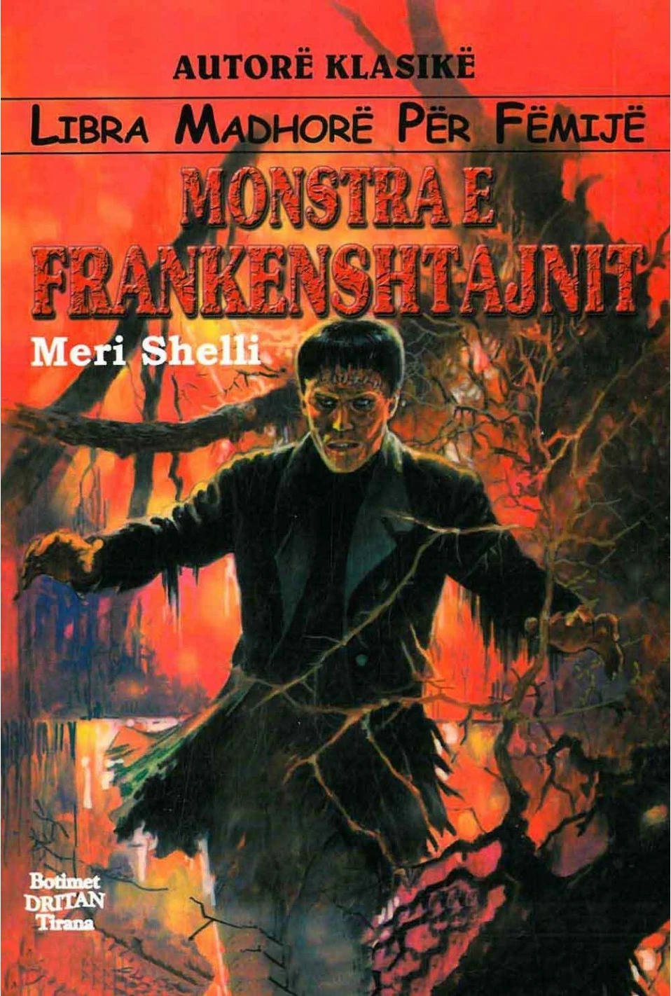 Monstra E Frankeshtajnit - Mary Shelley