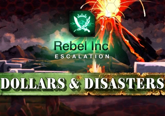 Rebel Inc: Escalation - Dollars and Disasters DLC Global