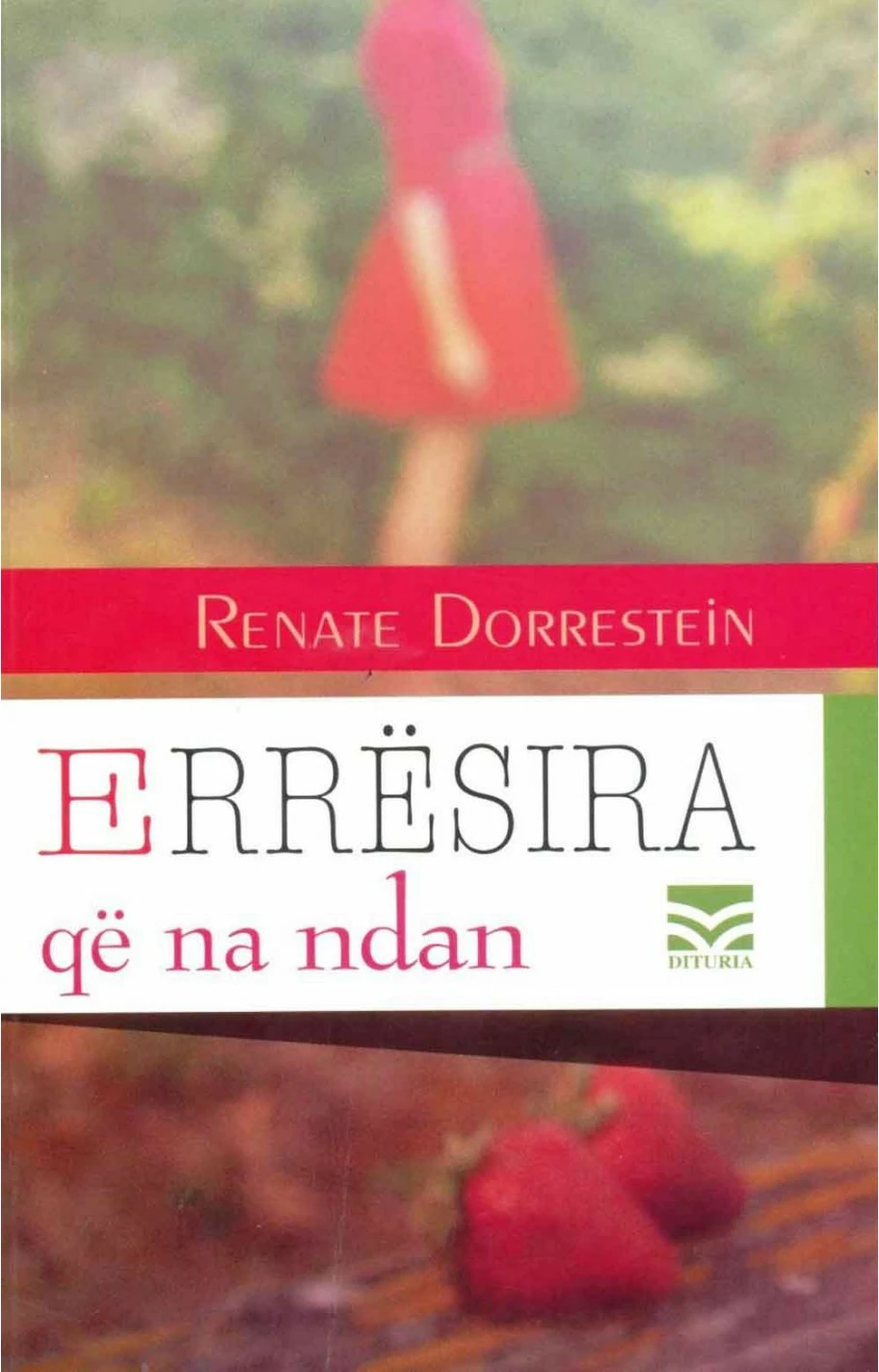 Erresira Qe Na Ndan - Renate Dorrestein