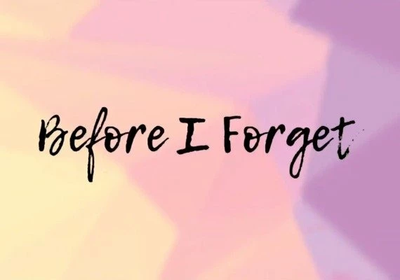 Before I Forget EN/DE/FR/ZH/ES Global
