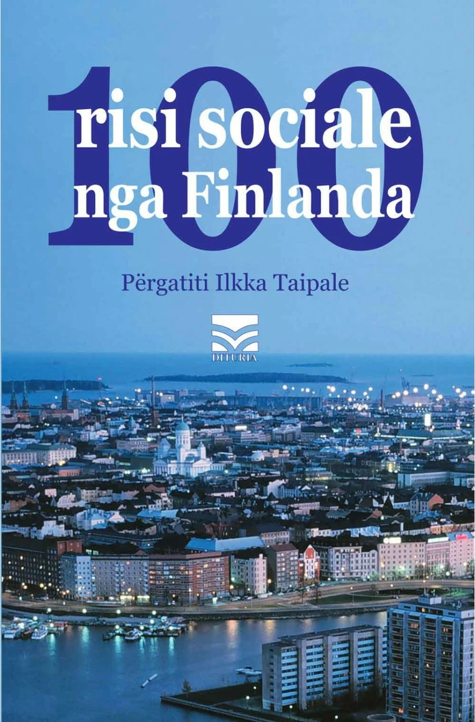 100 Risi Sociale Nga Finlanda - Ilkka Taipale