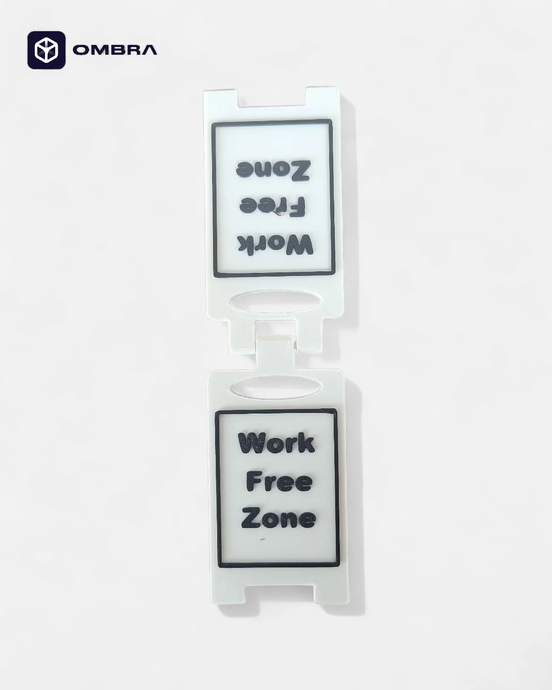 Tabelë “Work Free Zone” - a bardhe