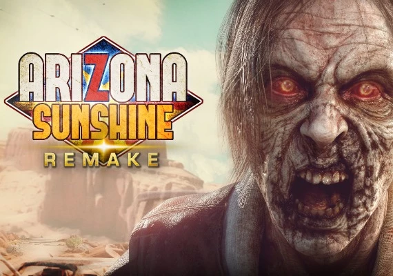 Arizona Sunshine - Remake VR Global