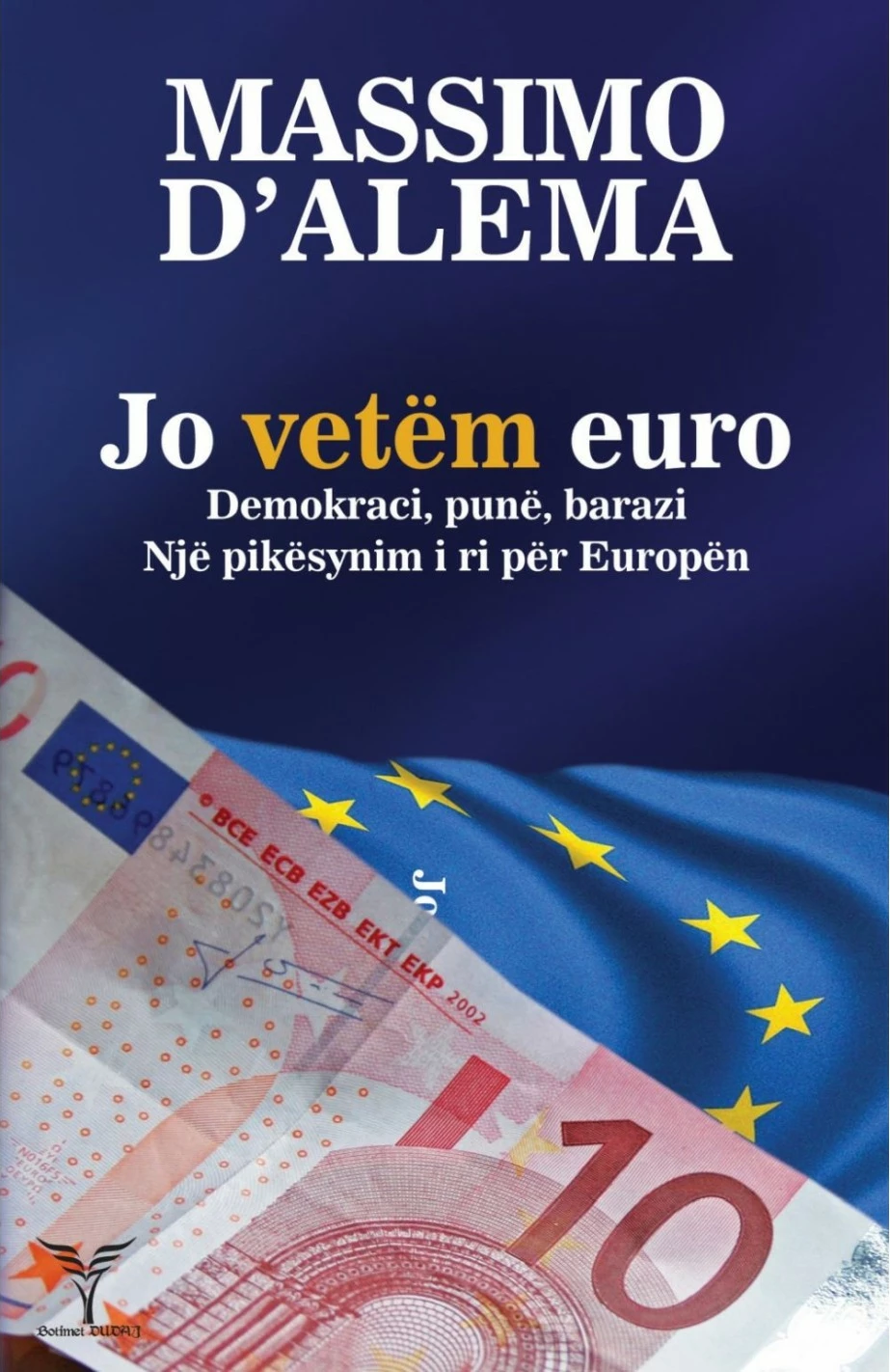 Jo Vetem Euro - Massimo Dalema