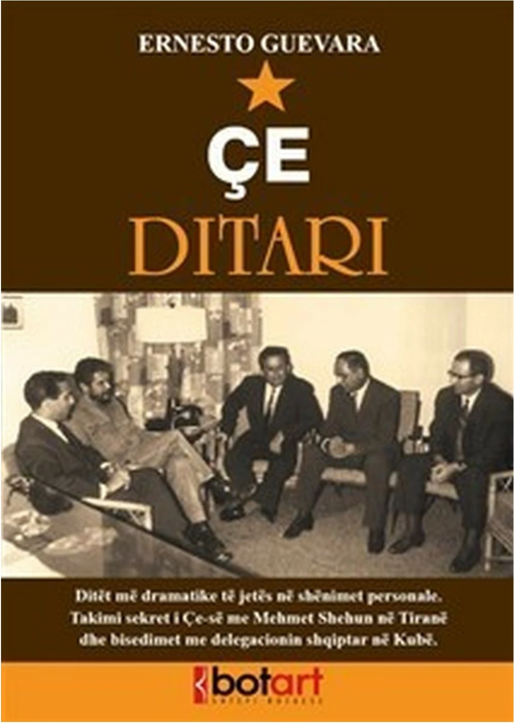 Ce Ditari - Ernesto Che Guevara