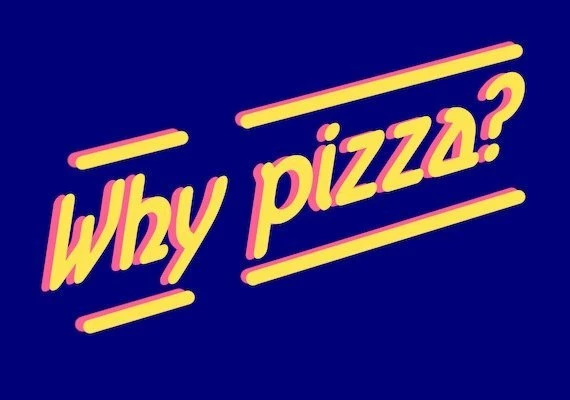 Why Pizza? EN Global
