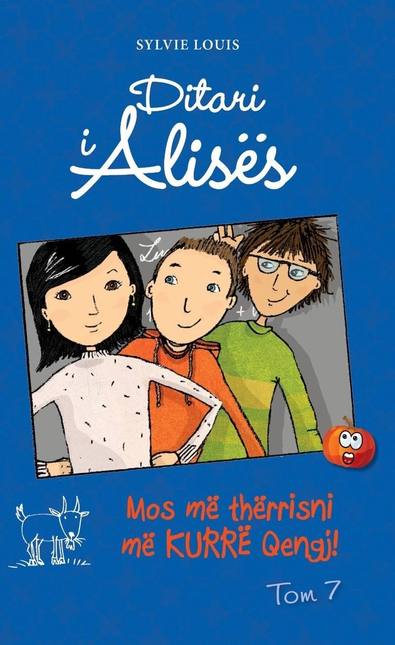 Ditari i Alisës – Mos më thërrisni më kurrë Qengj! (Tom 7)