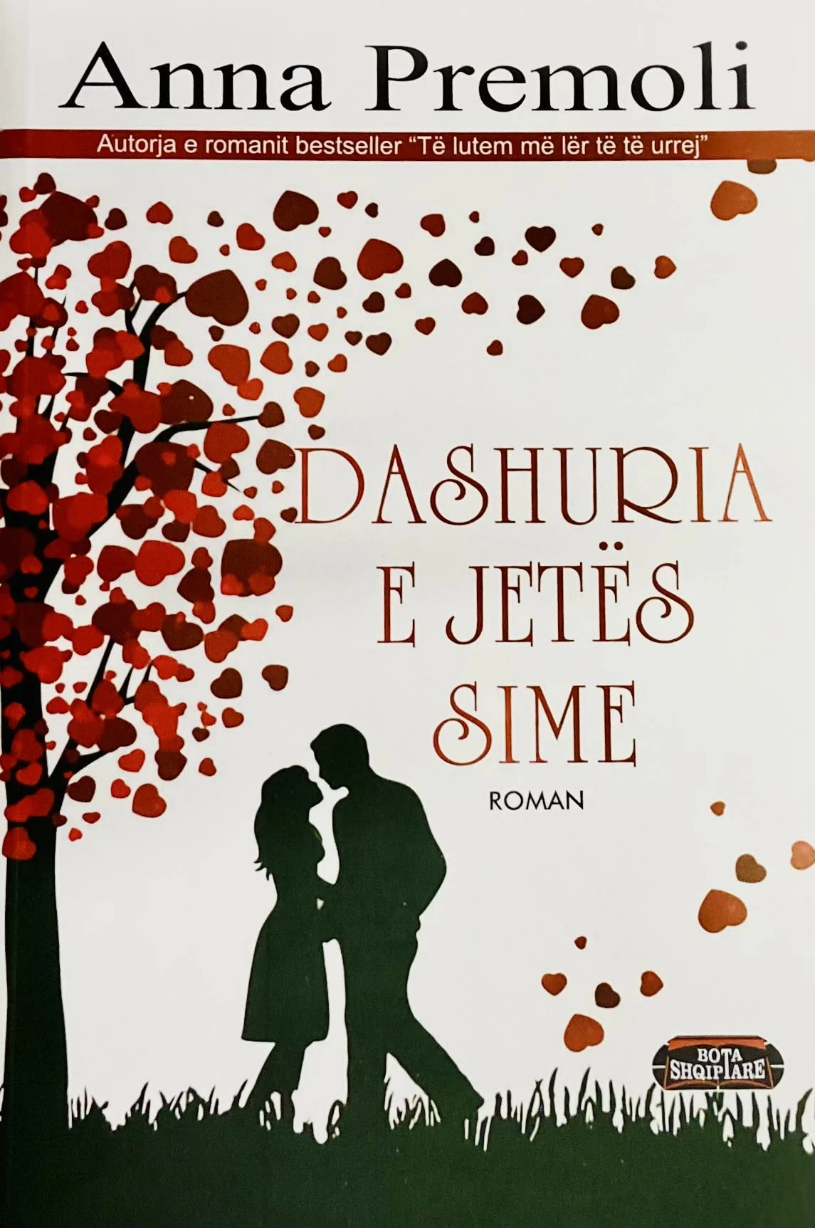 Dashuria E Jetes Sime - Anna Premoli