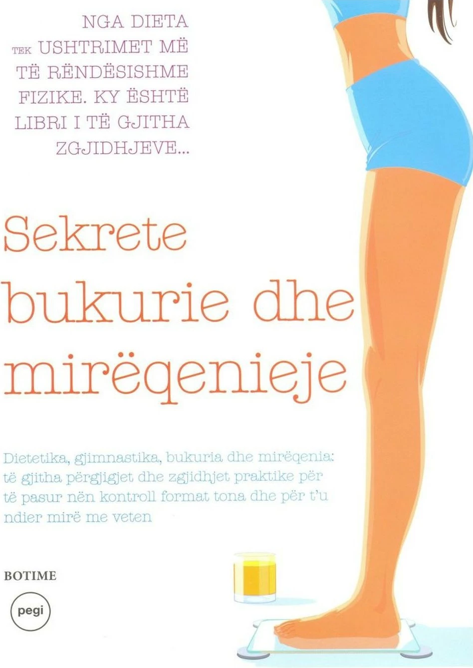 Sekrete Bukurie Dhe Mireqenieje