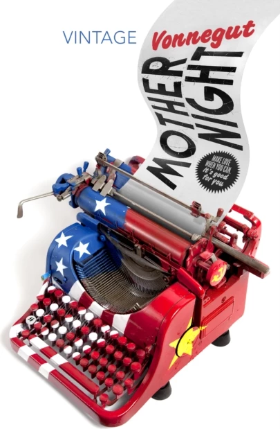 Mother Night Kurt Vonnegut - KURT VONNEGUT