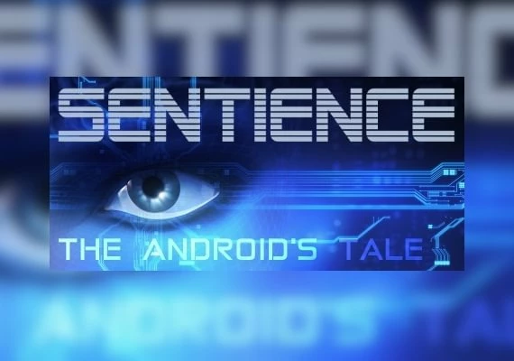 Sentience: The Android's Tale EN Global