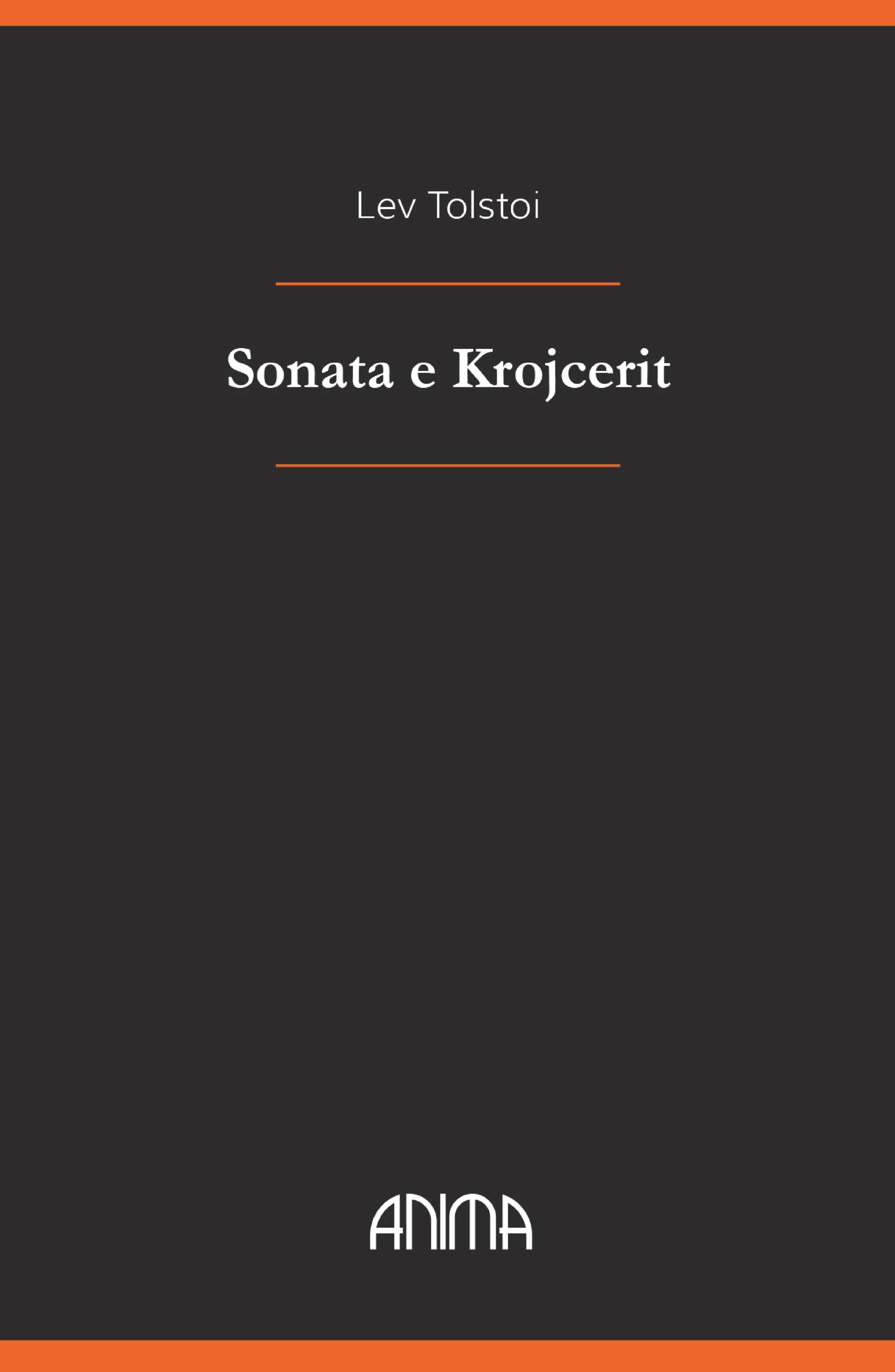 Sonata e Krojcerit, autori Lev Tolstoi
