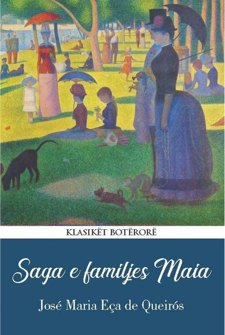 Saga E Familjes Maia - Jose Maria Eca De Queiros