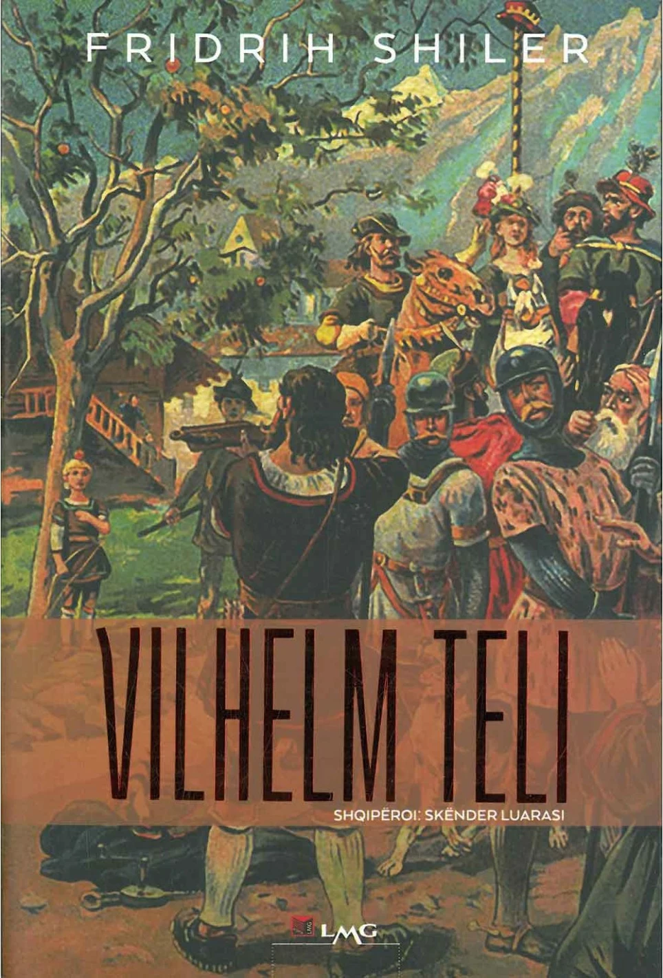 Vilhelm Teli - Friedrich Schiller