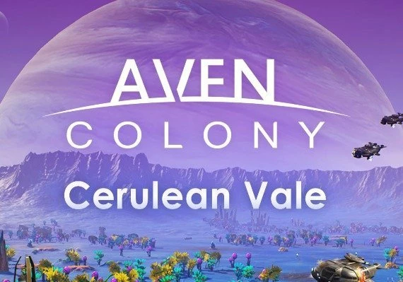 Aven Colony: Cerulean Vale DLC Global