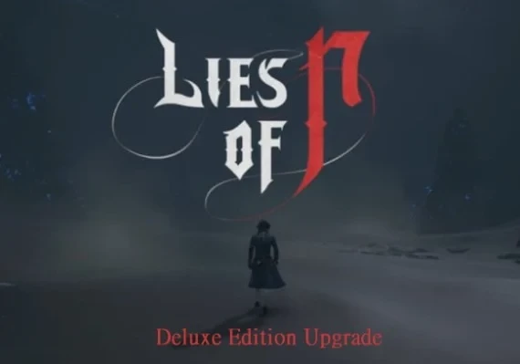 Lies Of P - Deluxe Edition Upgrade DLC Global