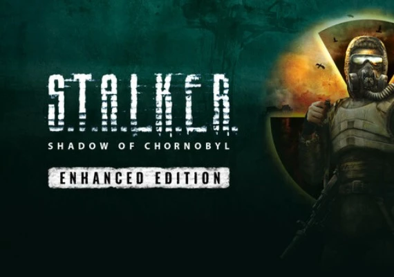 S.T.A.L.K.E.R.: Shadow of Chornobyl Enhanced Edition Global