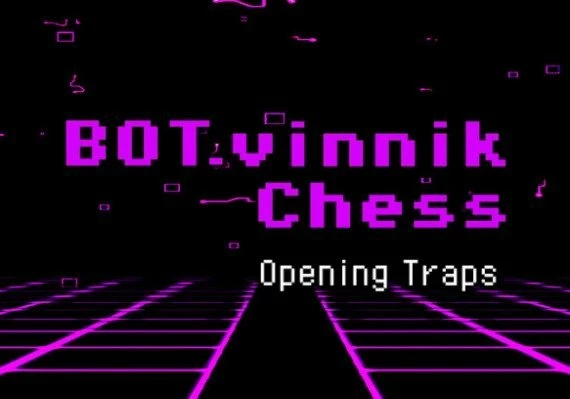 BOT.vinnik Chess: Opening Traps EN Global