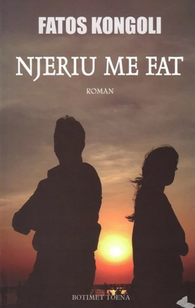 Njeriu Me Fat - FATOS KONGOLI