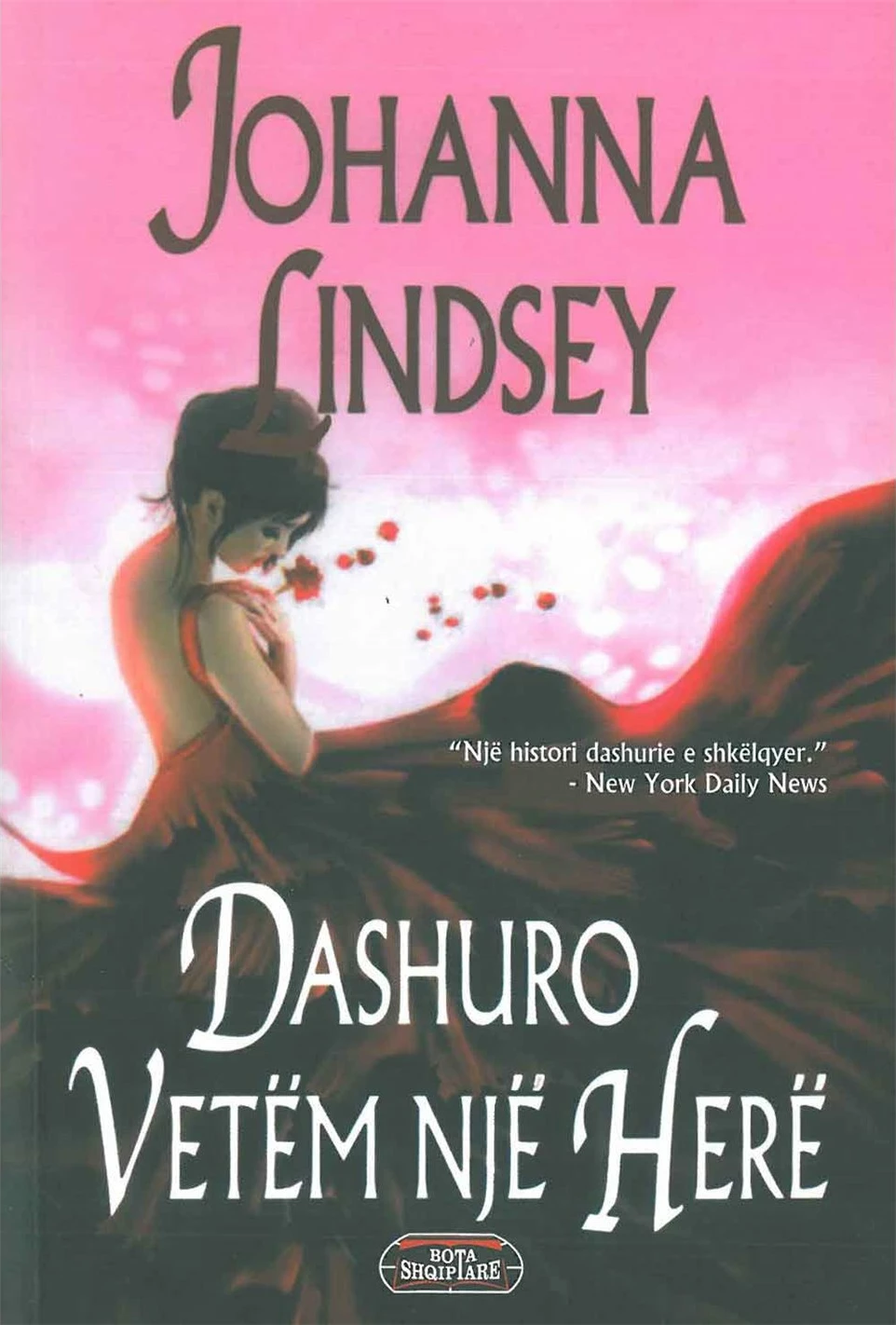 Dashuro Vetem Nje Here - Johana Lindsey