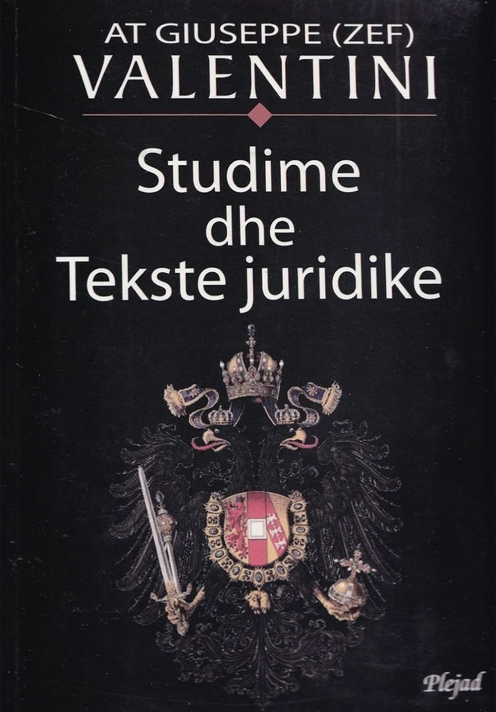 Studime Dhe Tekste Juridike - At Giuseppe Valentini