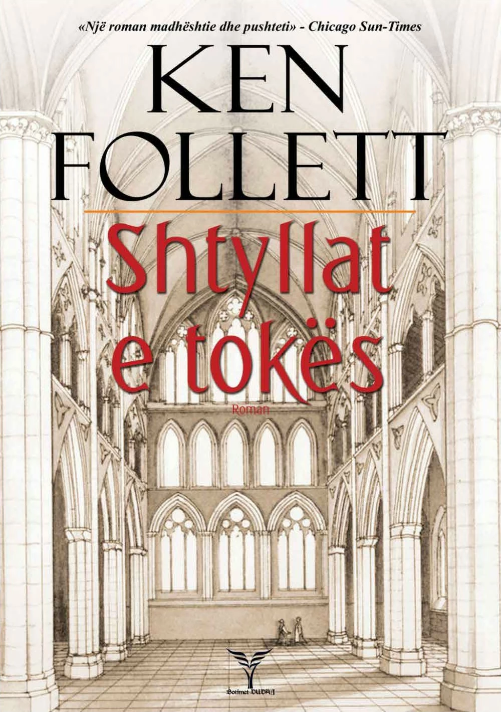 Shtyllat E Tokes - Ken Follett