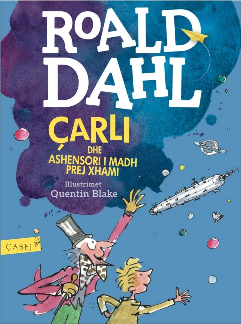 Carli Dhe Ashensori I Madh Prej Xhami - Roald Dahl