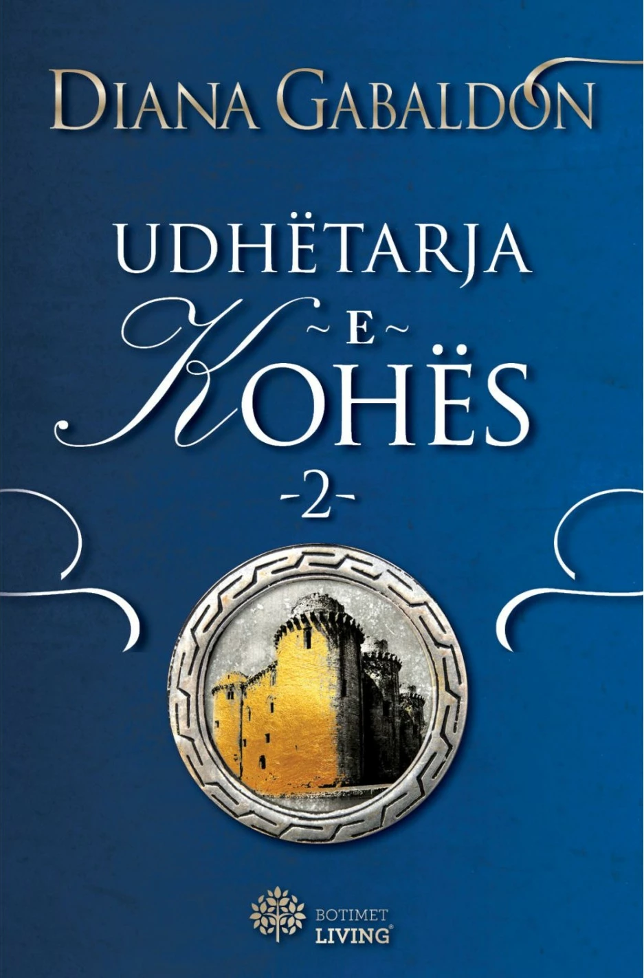 Udhetarja E Kohes 2 - Diana Gabaldon