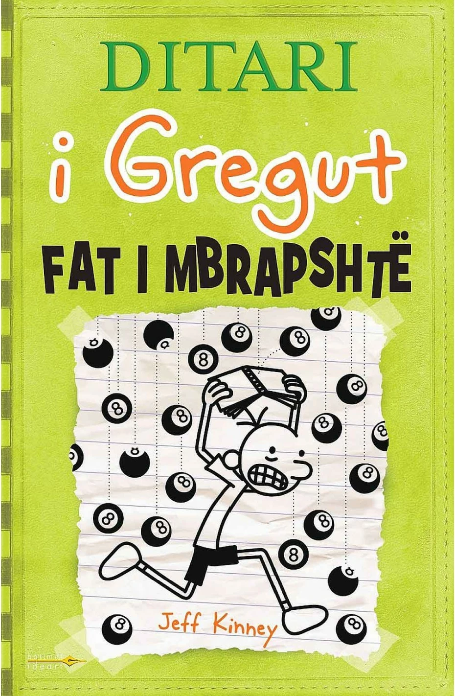 Ditari I Gregut 8 Fati I Mbrapshte - Jeff Kinney