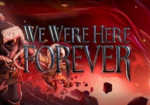 We Were Here Forever Global