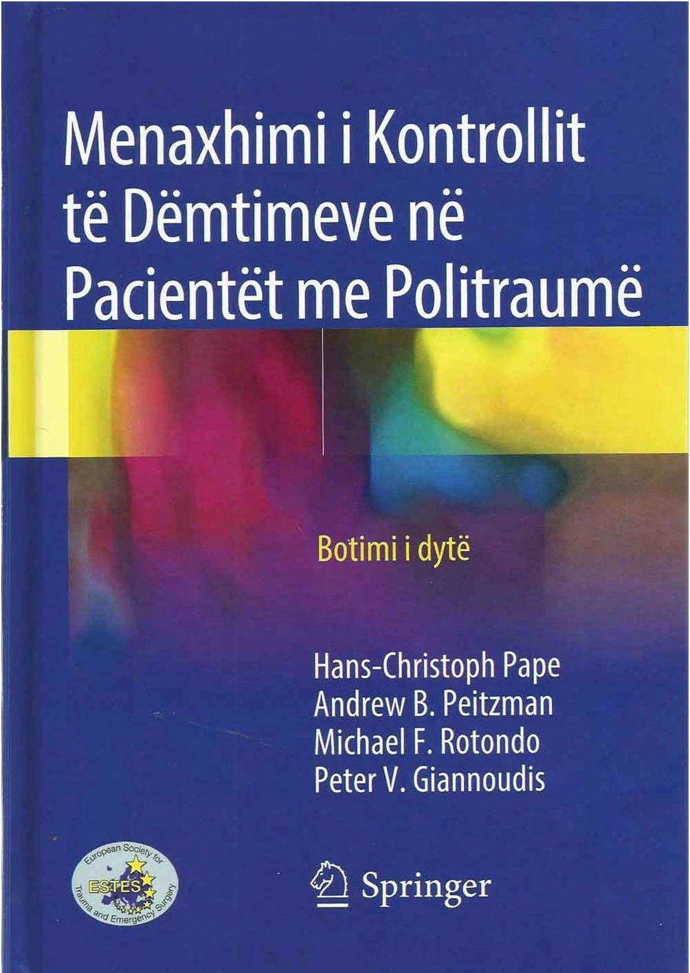 Menaxhimi I Kontrollit Te Demtimeve Ne Pacientet Me Politraume