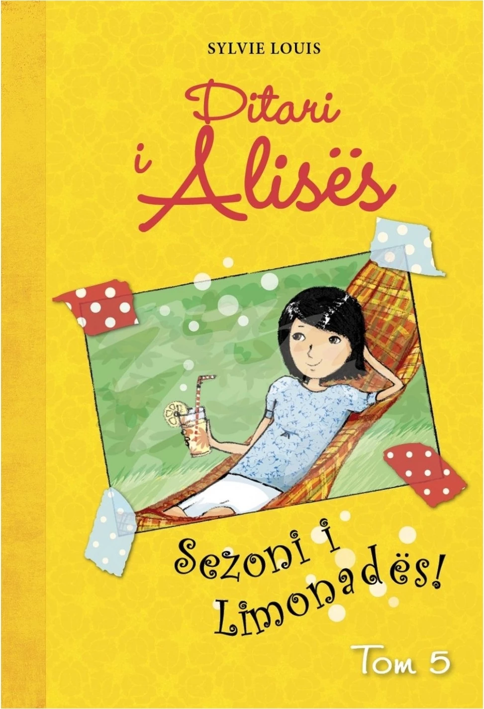 Ditari i Alisës – Sezoni i Limonadës!