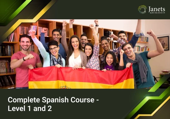 Complete Spanish Course - Level 1 and 2 - Janets Course  Global