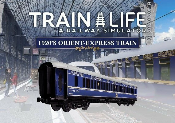 Train Life: A Railway Simulator - 1920's Orient-Express Train DLC Global