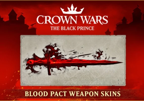 Crown Wars: The Black Prince - Blood Pact Weapon Skins DLC Global