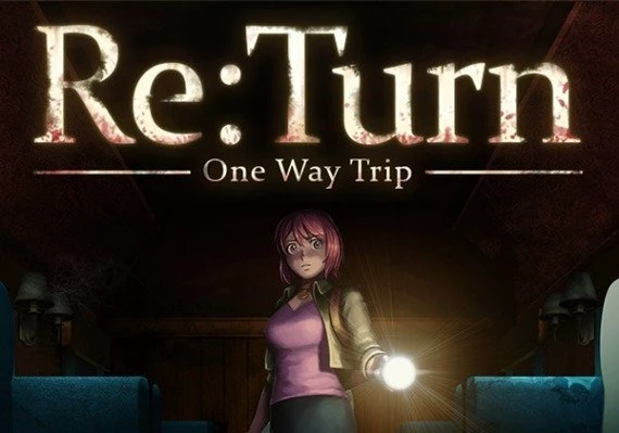 Re:Turn - One Way Trip EN Global