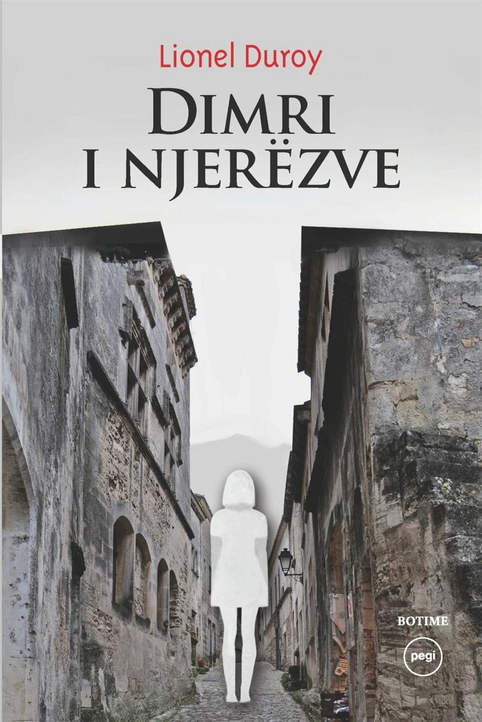 Dimri I Njerezve - Lionel Duroy