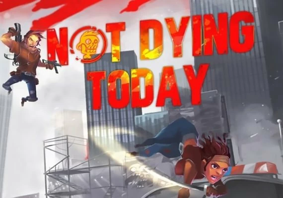 Not Dying Today EN Global