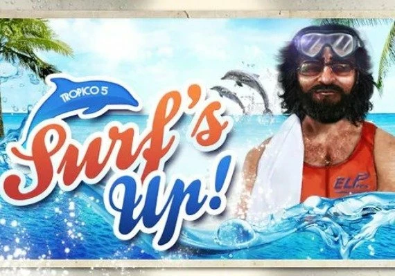 Tropico 5: Surfs Up! DLC EN/DE/FR/IT/RU/ES Global