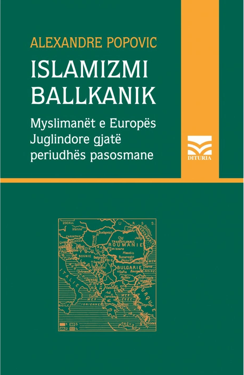 Islamizmi  Ballkanik - Alexandre Popovic