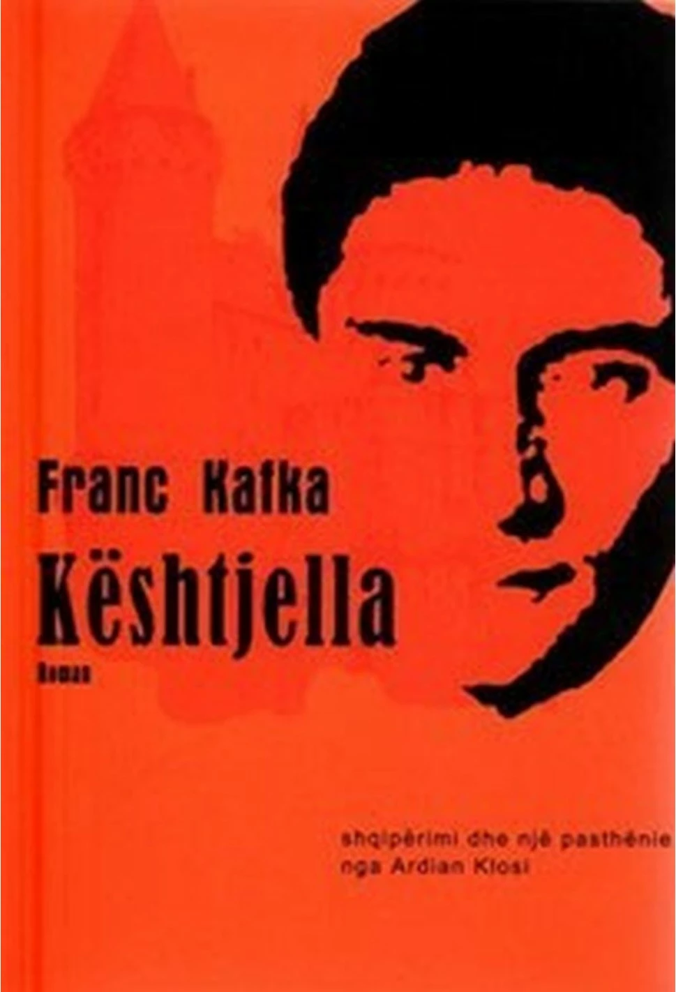 Keshtjella - Franz Kafka