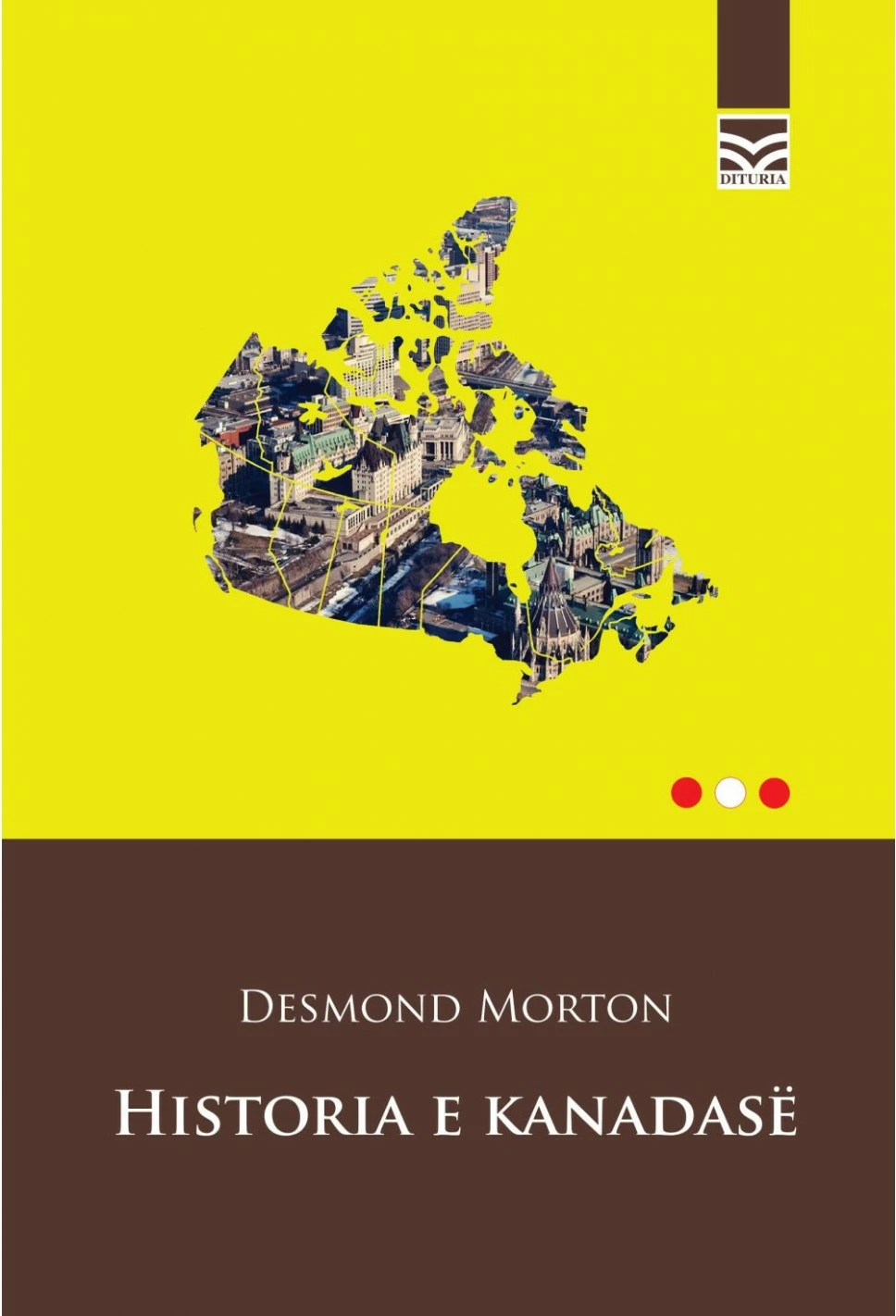 Historia E Kanadase - Desmond Morton