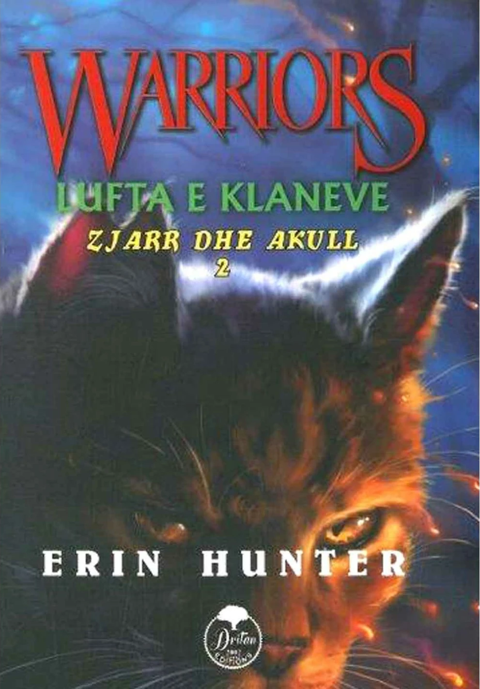 Lufta E Klaneve 2 : Zjarr Dhe Akull - Erin Hunter