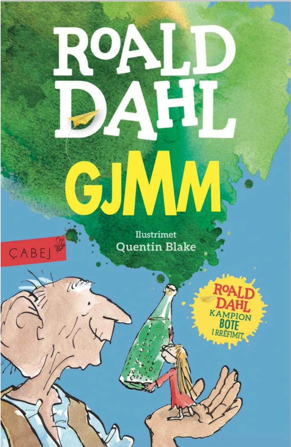 Gjiganti I Madh I Mire - Roald Dahl