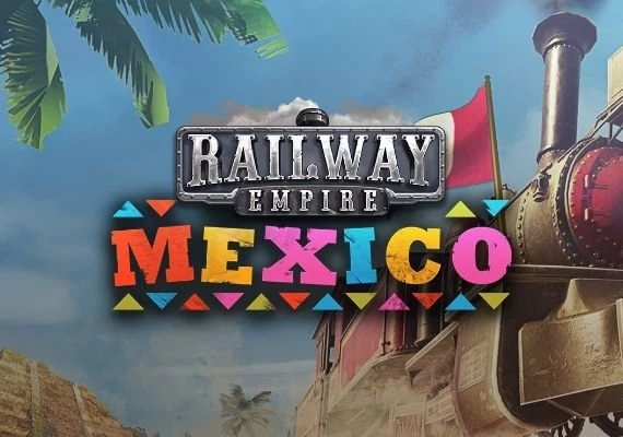 Railway Empire: Mexico DLC EN/DE/FR/RU/ZH Global