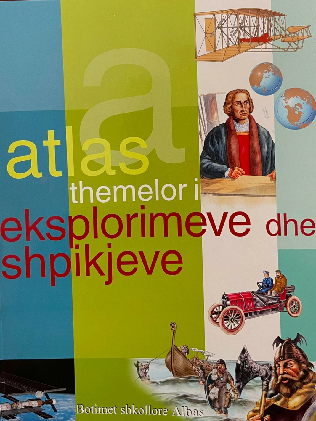 Atlas Themelor I Eksplorimeve Dhe Shpikjeve